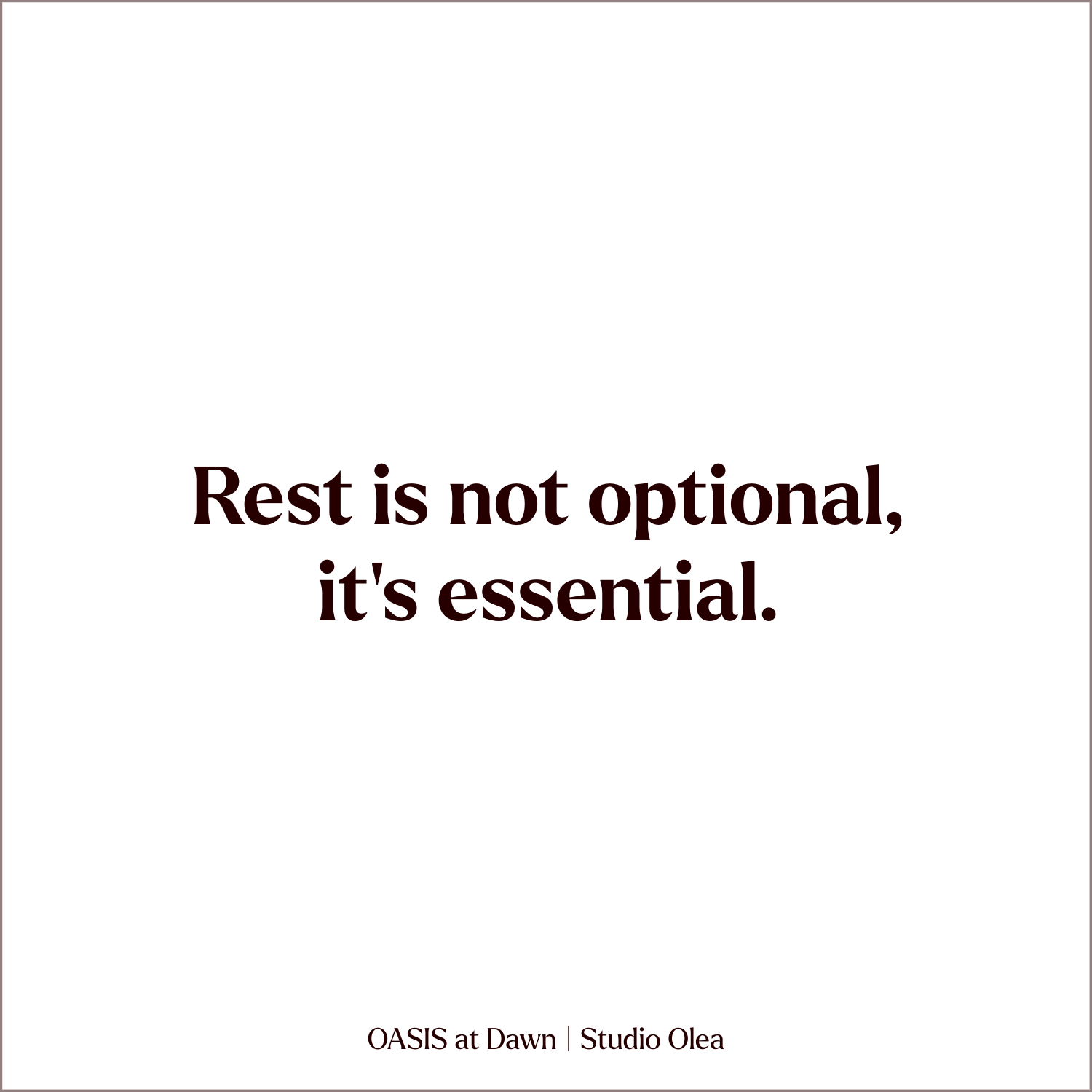 Science-backed rest affirmation card for burnout recovery: rest is not optional, it's essential